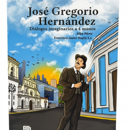 JOSE GREGORIO HERNANDEZ. DIALOGOS A 4 MANOS