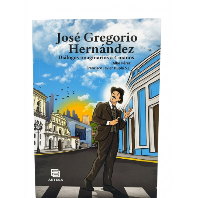 JOSE GREGORIO HERNANDEZ. DIALOGOS A 4 MANOS