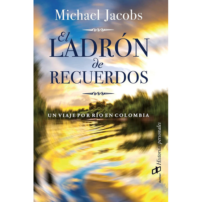 EL LADRON DE RECUERDOS
