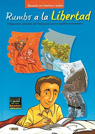 Rumbo a la libertad