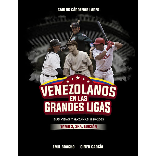 Venezolanos en las grandes ligas tomo/2