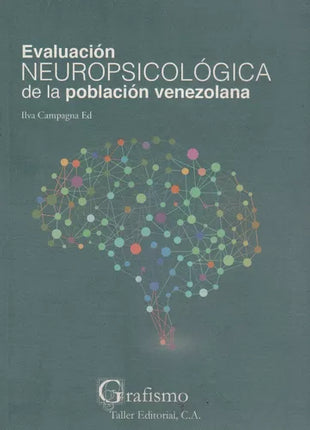 Evaluación neuropsicológica de la población venezolana