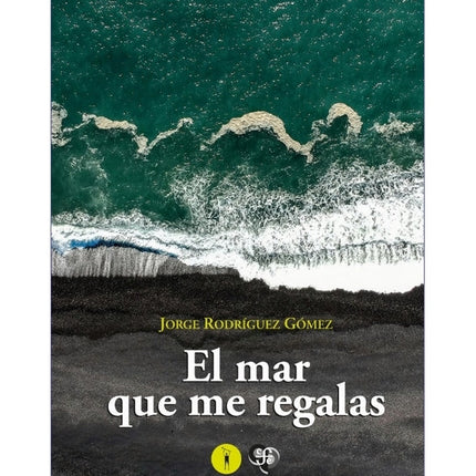 El mar qué me regalas