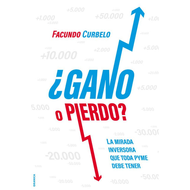 ¿GANO O PIERDO?