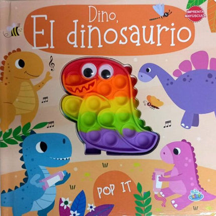 POP IT. DINO, EL DINOSAURIO