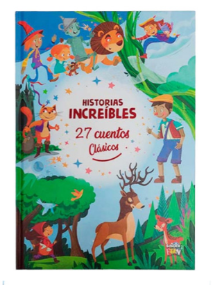 HISTORIAS INCREIBLES. 27 CUENTOS CLASICOS