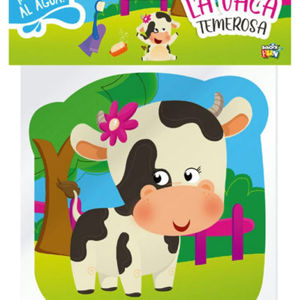 ANIMALITOS AL AGUA: LA VACA TEMEROSA