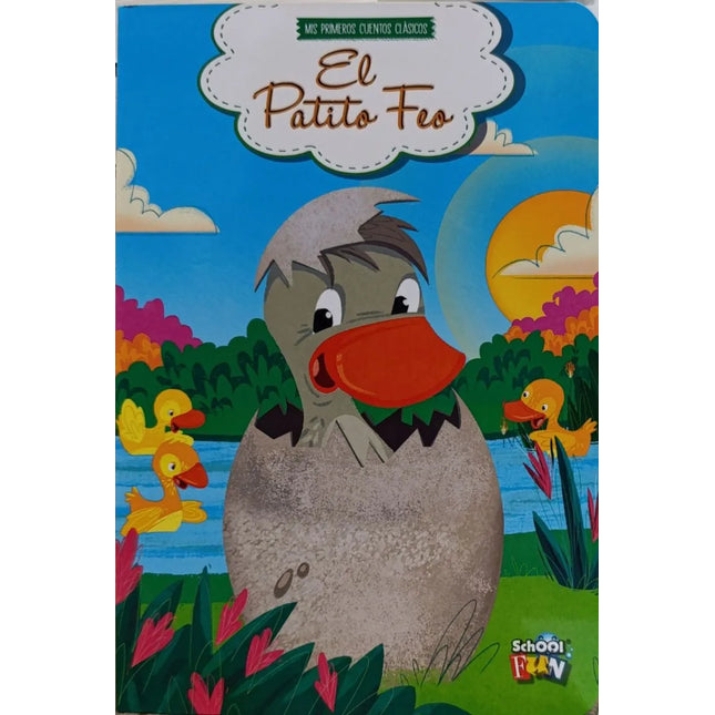 MIS PRIMEROS CUENTOS CLASICOS: EL PATITO FEO