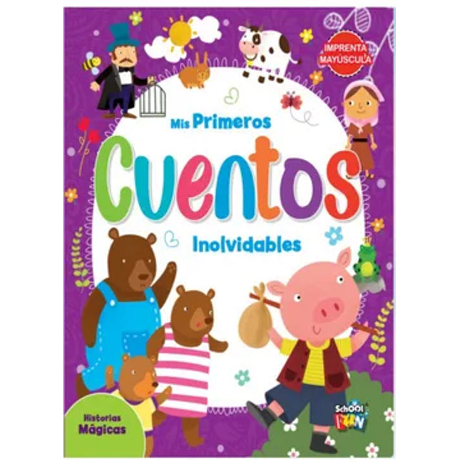 MIS PRIMEROS CUENTOS INOLVIDABLES