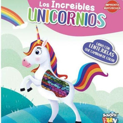LOS INCREIBLES UNICORNIOS