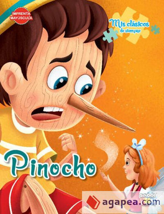 MIS CLASICOS DE SIEMPRE. PINOCHO