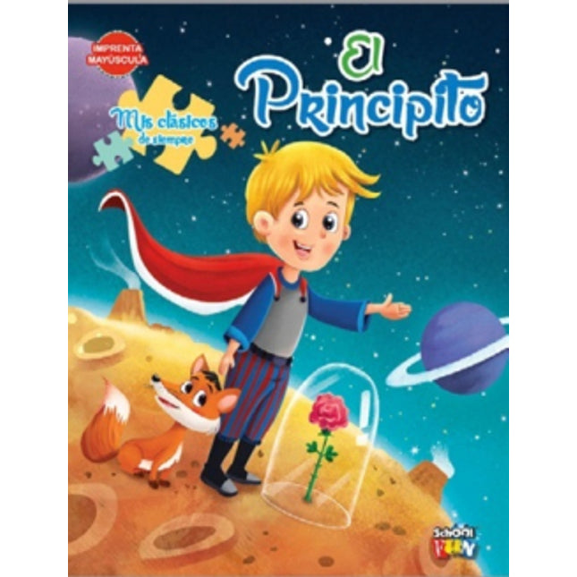 MIS CLASICOS DE SIEMPRE. EL PRINCIPITO