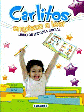 CARLITOS EMPIEZA A LEER. LIBRO DE LECTURA INI CIAL