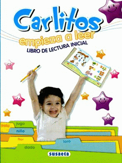 CARLITOS EMPIEZA A LEER. LIBRO DE LECTURA INI CIAL