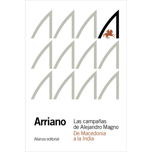 LAS CAMPAÑAS DE ALEJANDRO MAGNO. DE MACEDONIA A LA INDIA