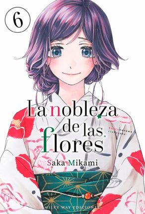 LA NOBLEZA DE LAS FLORES 6