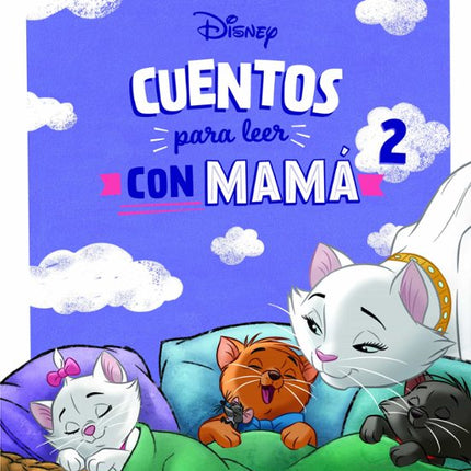 Cuentos Disney para leer con mamá 2