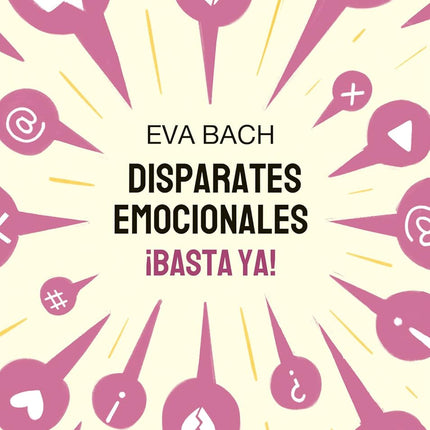 DISPARATES EMOCIONALES