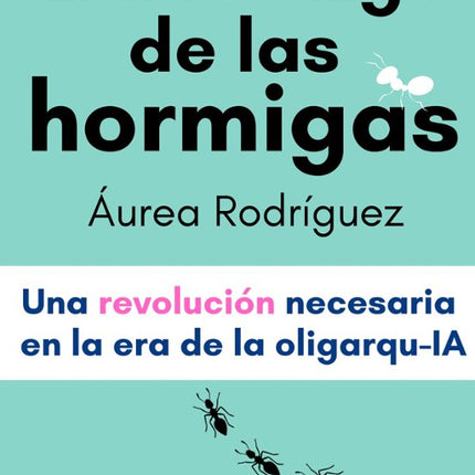 EL LIDERAZGO DE LAS HORMIGAS
