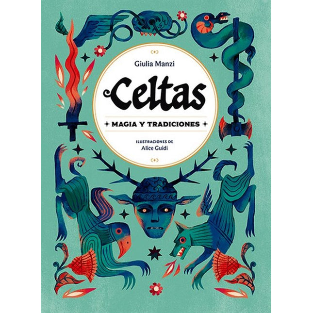 CELTAS. MAGIA Y TRADICIONES