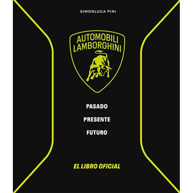 LAMBORGHINI. PASADO-PRESENTE-FUTURO