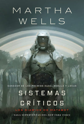 LOS DIARIOS DE MATABOT: SISTEMAS CRITICOS