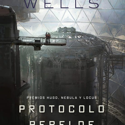 LOS DIARIOS DE MATABOT: PROTOCOLO REBELDE