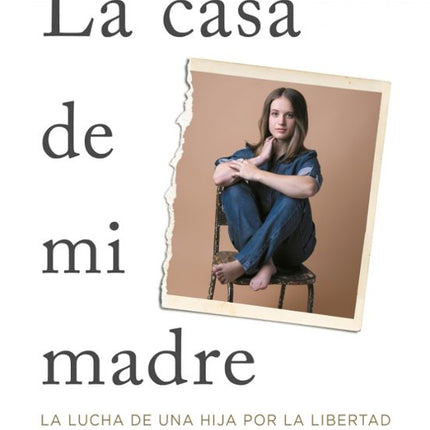 La casa de mi madre