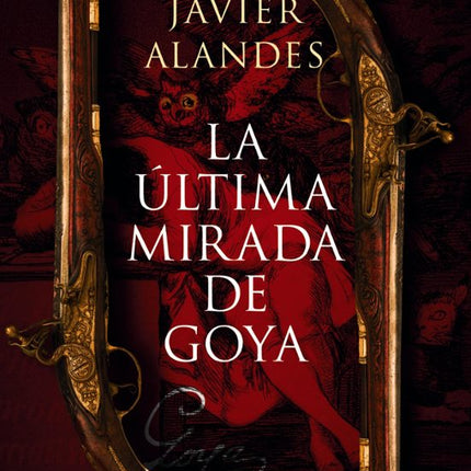 LA ÚLTIMA MIRADA DE GOYA