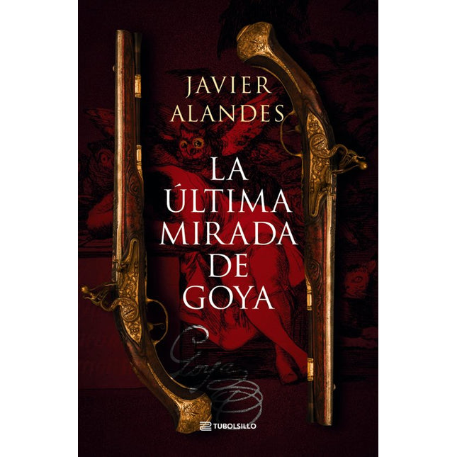 LA ÚLTIMA MIRADA DE GOYA