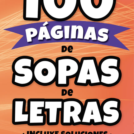 (8) 100 PAGINAS DE SOPAS DE LETRAS #8