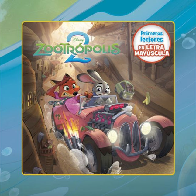 ZOOTROPOLIS 2. PRIMEROS LECTORES EN LETRA MAY USCULA