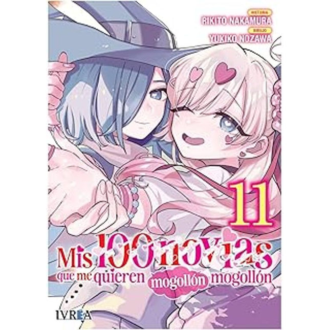 MIS 100 NOVIAS QUE ME QUIEREN MOGOLLÓN MOGOLL ÓN 11