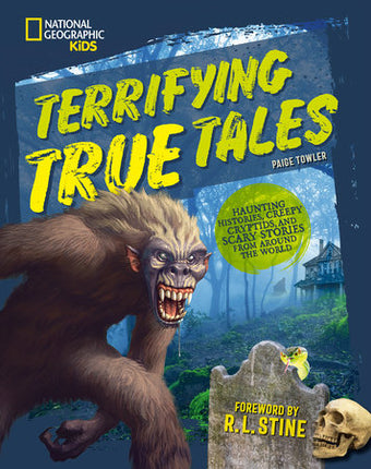 TERRIFYING TRUE TALES