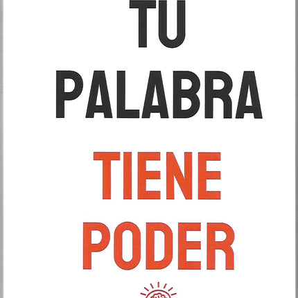 TU PALABRA TIENE PODER