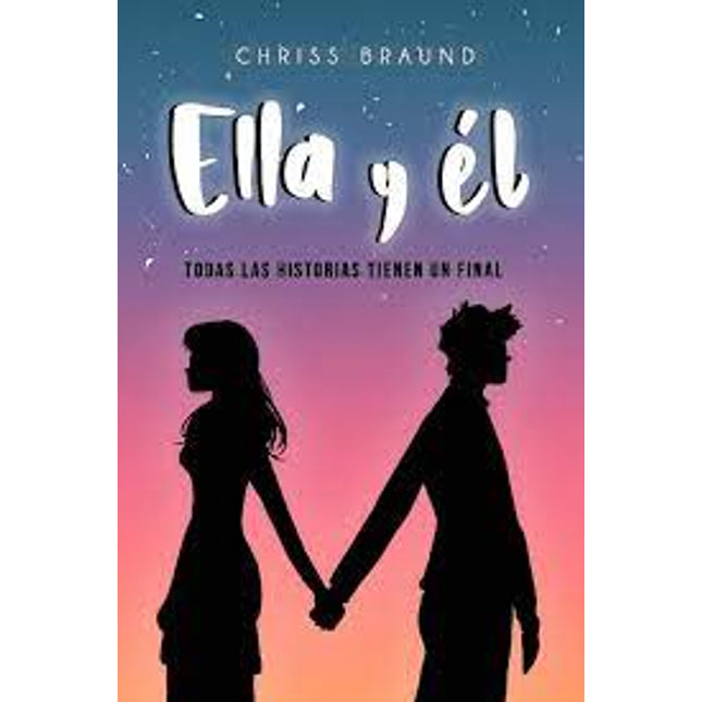 Ella y él. Todas las historias tienen un final