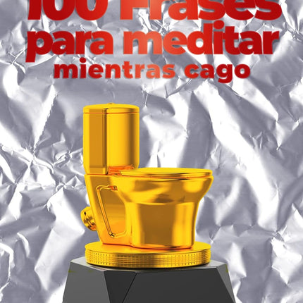 100 frases para meditar mientras cago