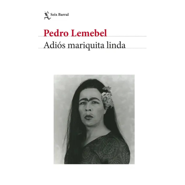 ADIOS MARIQUITA LINDA