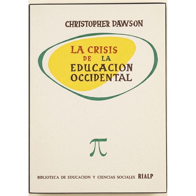 LA CRISIS DE LA EDUCACION OCCIDENTAL