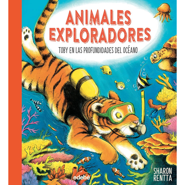 Animales exploradores. Tobi, en las profundidades del océano