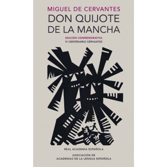 Don Quijote de la mancha (edición rae)