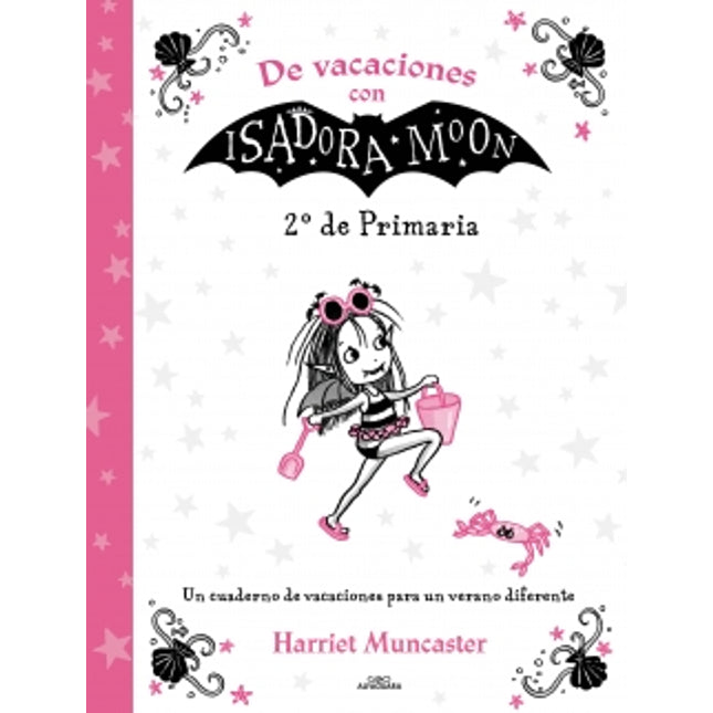 DE VACACIONES CON ISADORA MOJÓN.2º DE PRIMARIA