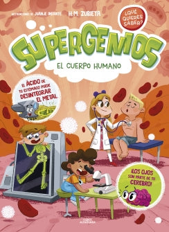 Supergenios 1. El cuerpo humano