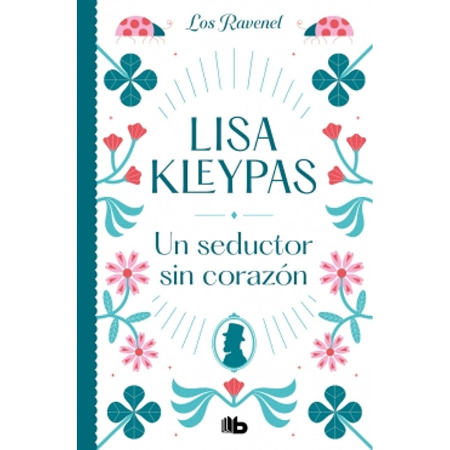 Un seductor sin corazón (los ravenés 1)