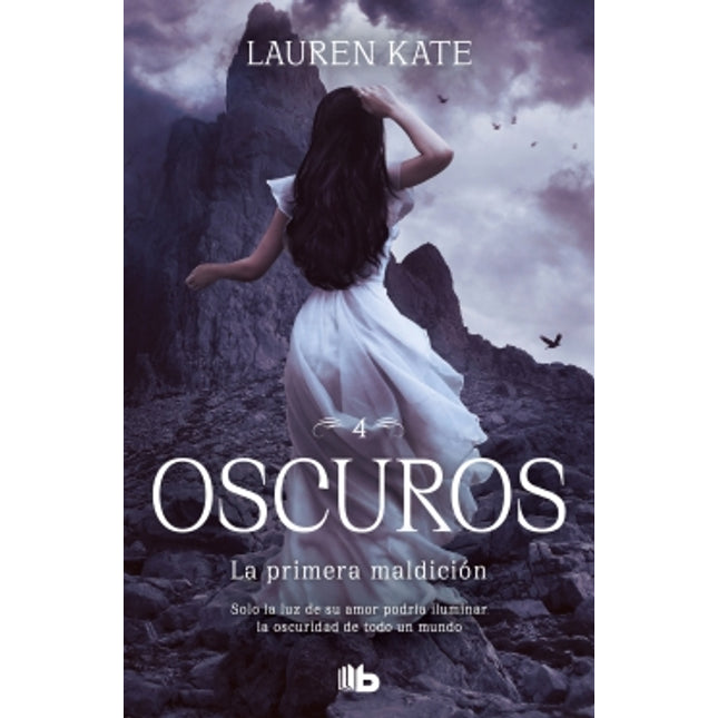La primera maldición (oscuros 4)