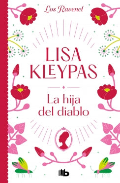 La hija del diablo (los ravenés 5)