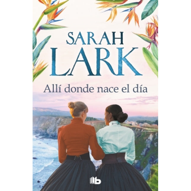 Allí dónde nace el día