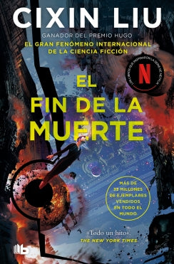 El fin de la muerte (los tres cuerpos 3)