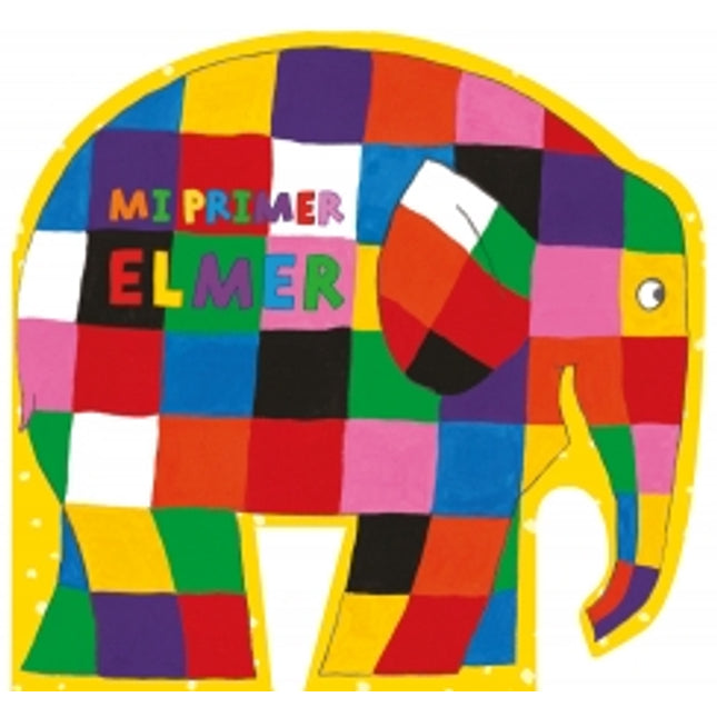 Mi primer Élmer (pequeñas manitas)
