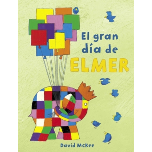 El gran día de Élmer